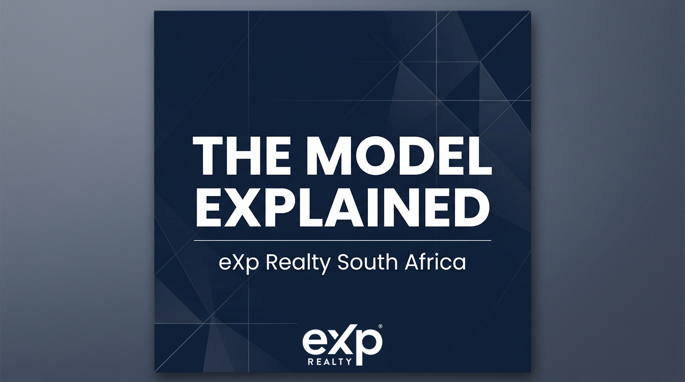 The Model Explained | eXp Realty South Africa